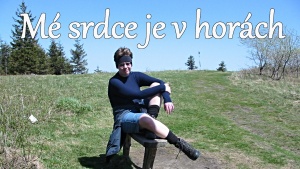 MÉ SRDCE JE V HORÁCH